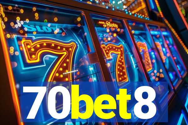 70bet8