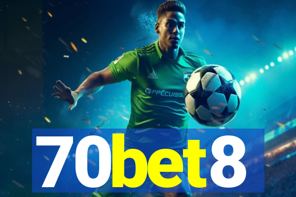 70bet8