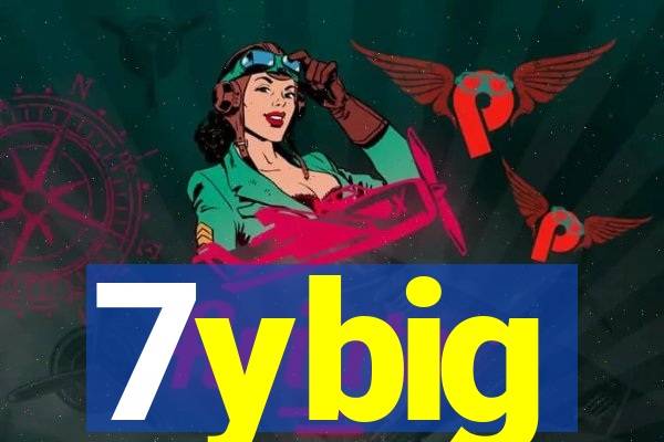 7ybig