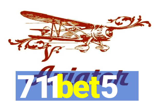 711bet5