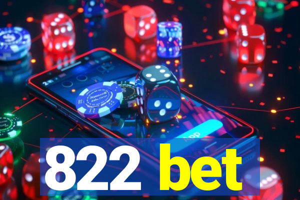 822 bet