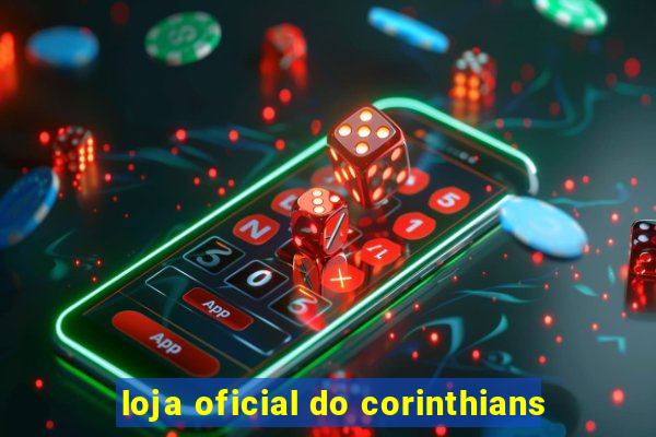 loja oficial do corinthians