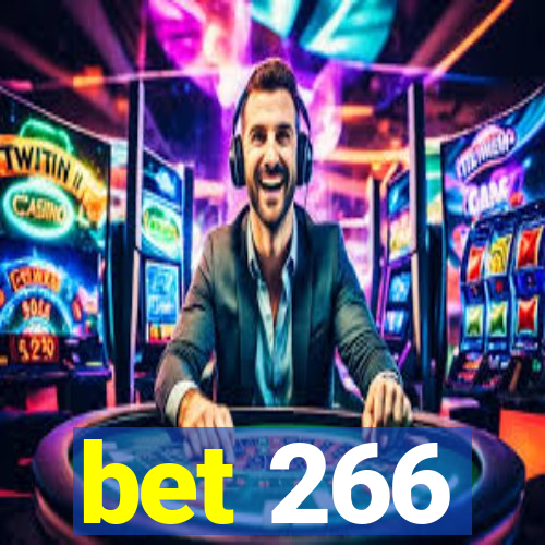 bet 266