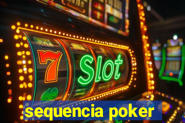 sequencia poker