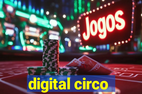 digital circo