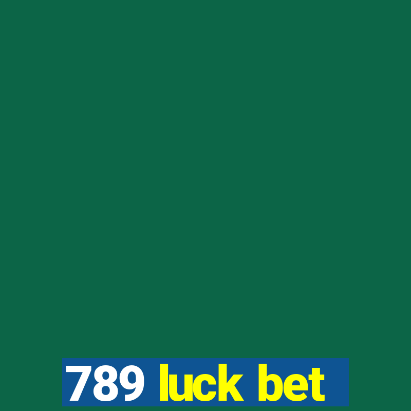 789 luck bet