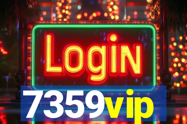 7359vip