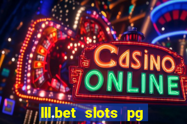 lll.bet slots pg online games