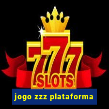 jogo zzz plataforma