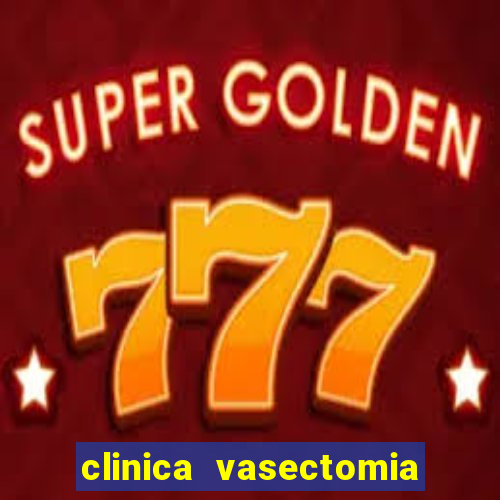 clinica vasectomia porto alegre