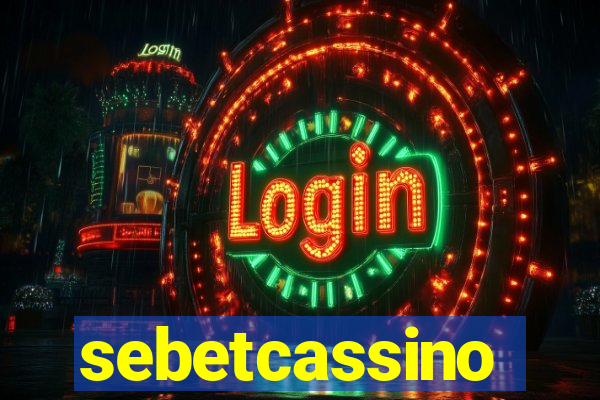 sebetcassino