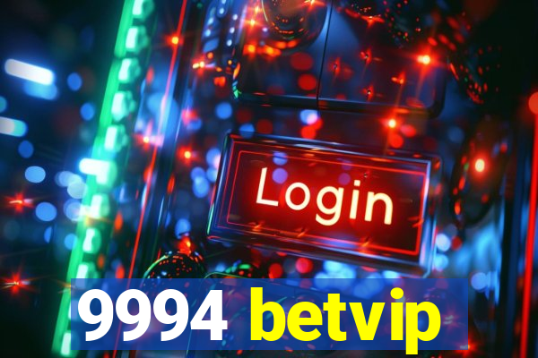 9994 betvip