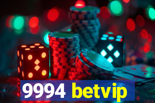 9994 betvip