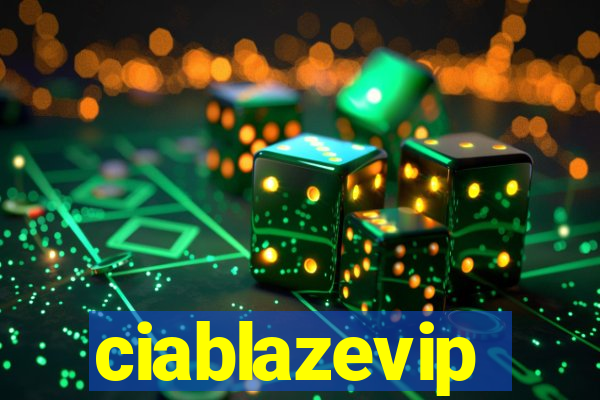 ciablazevip