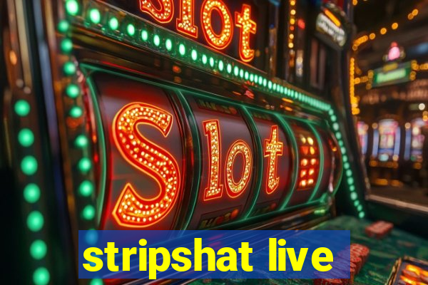 stripshat live