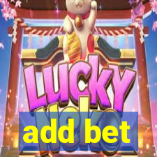 add bet