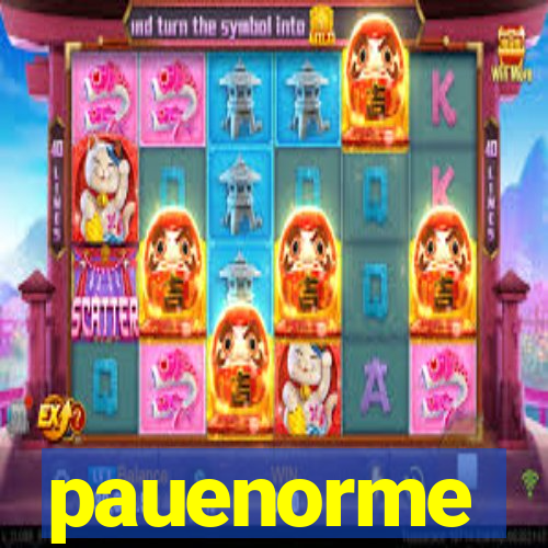 pauenorme