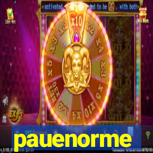 pauenorme