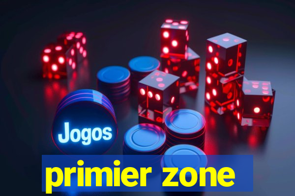 primier zone