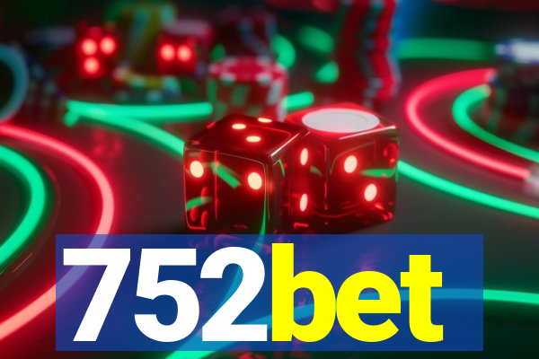 752bet