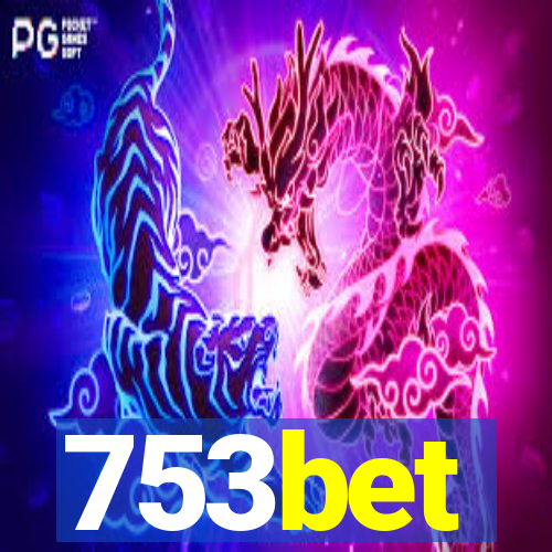 753bet