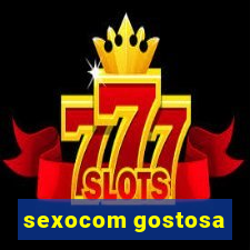 sexocom gostosa