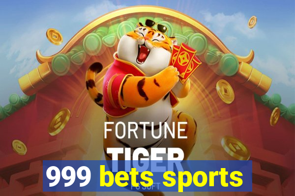 999 bets sports