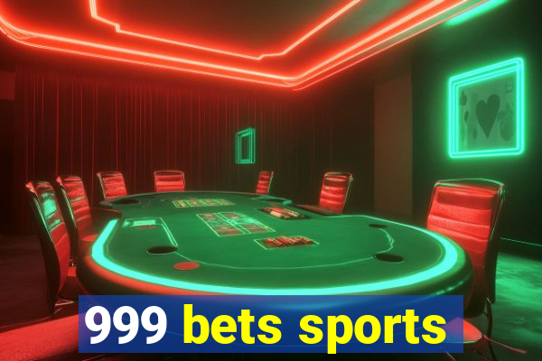 999 bets sports