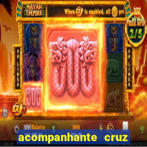 acompanhante cruz das almas