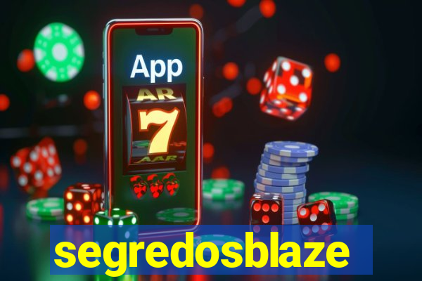 segredosblaze