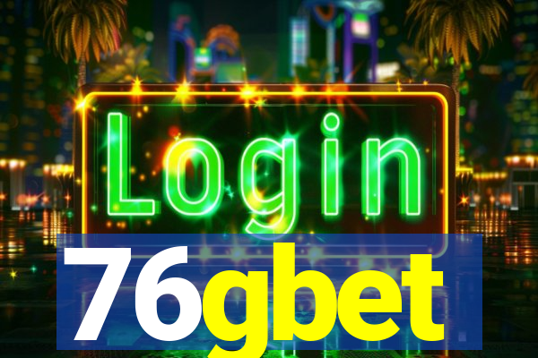 76gbet