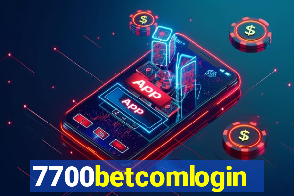 7700betcomlogin