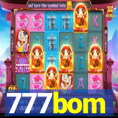 777bom