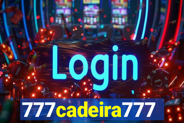 777cadeira777