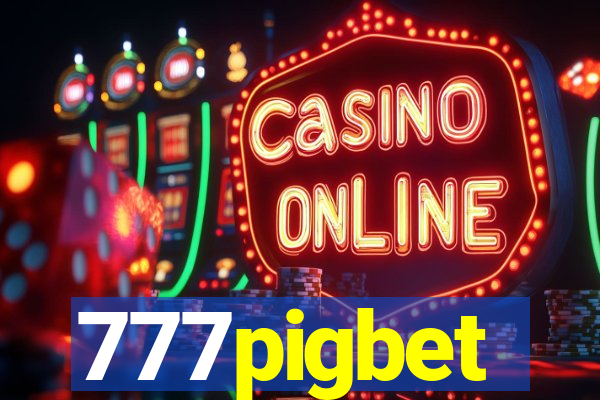 777pigbet