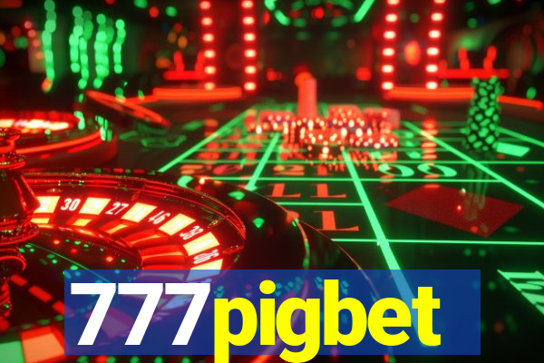 777pigbet