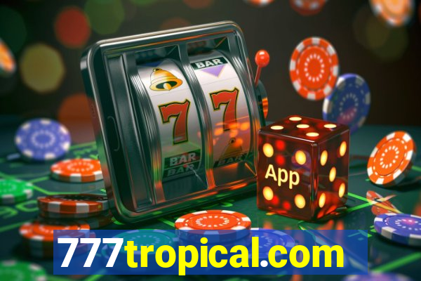 777tropical.com