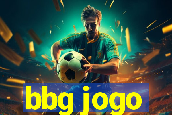 bbg jogo