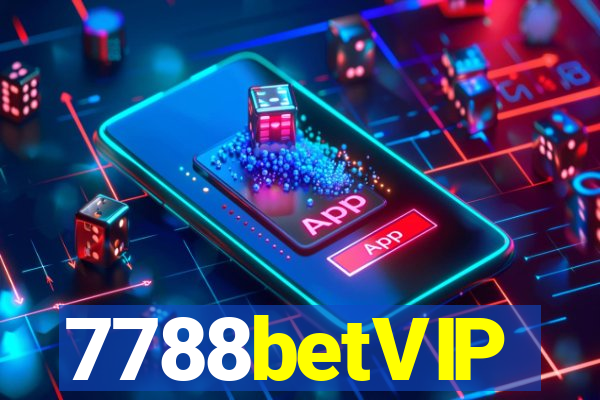 7788betVIP