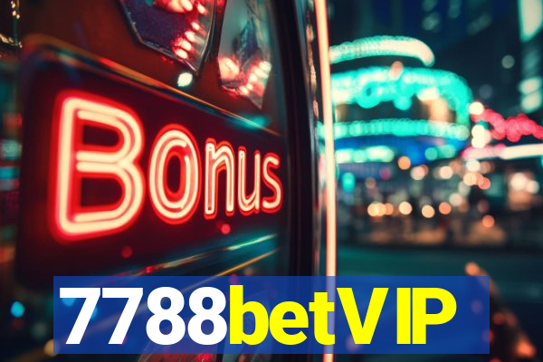 7788betVIP