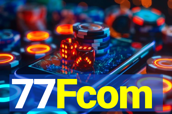 77Fcom