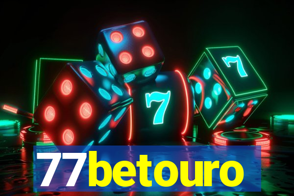 77betouro