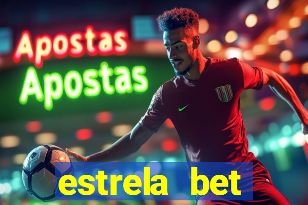 estrela bet horarios pagantes