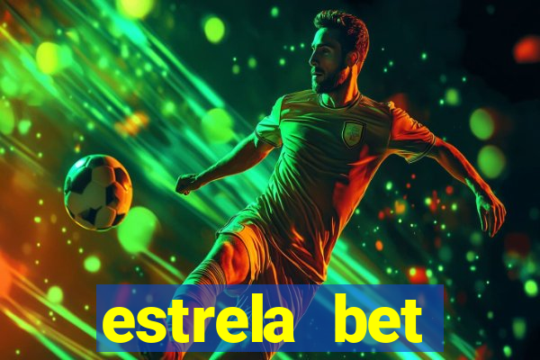 estrela bet horarios pagantes