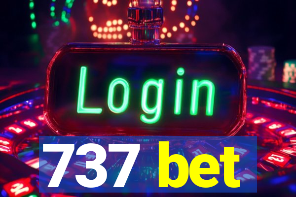 737 bet