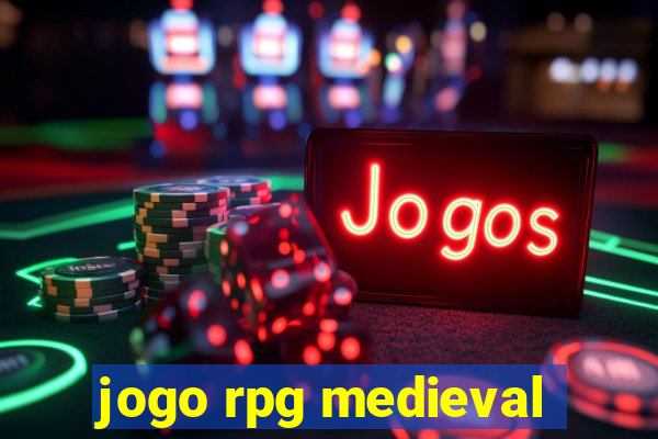 jogo rpg medieval