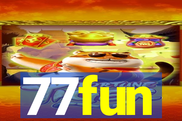 77fun