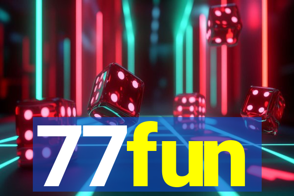 77fun