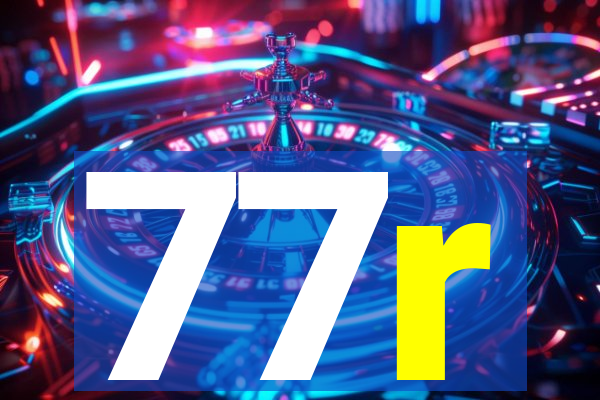 77r