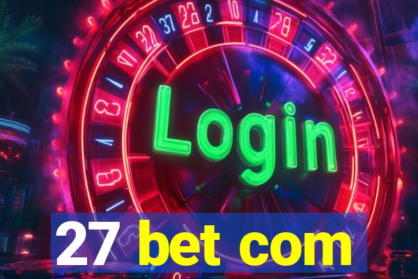 27 bet com